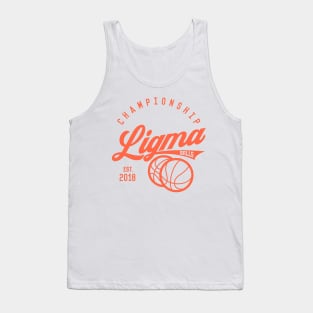 Ligma Balls Championship | MEME Tank Top